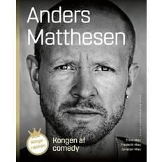 Anders matthesen Kongen af comedy. Anders Matthesen (Hæftet, 2019)