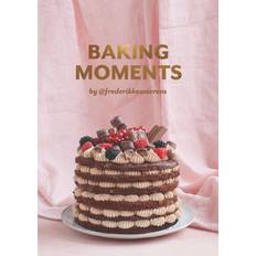 Baking moments frederikke wærens Baking moments (Indbundet, 2020)