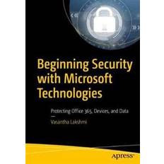 Books Beginning Security with Microsoft Technologies (Paperback, 2019)