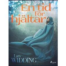 Tid för hjältar En tid för hjältar: En tid för hjältar (Häftad)