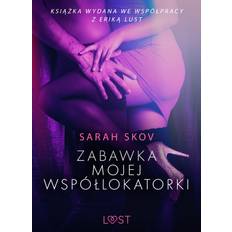 E-book Zabawka mojej współlokatorki - opowiadanie erotyczne (E-Book, 2019)