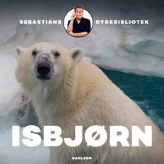 Sebastians dyrebibliotek Sebastians dyrebibliotek - Isbjørn (Lydbog, MP3, 2019)