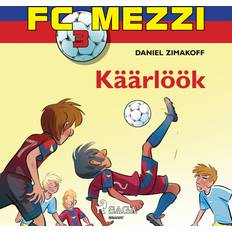 Estnisch Hörbücher FC Mezzi 3: Käärlöök (Hörbuch, MP3, 2019)