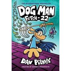 Dog man Dog Man: Fetch-22 (Indbundet, 2019)