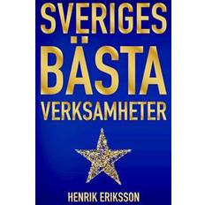 Sveriges bästa verksamheter Sveriges bästa verksamheter (Häftad)