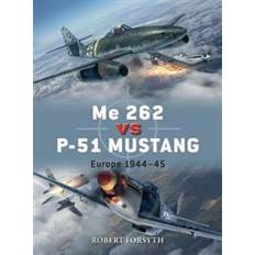 Me 262 vs P-51 Mustang (Paperback, 2019)