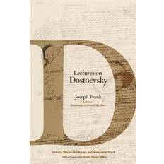 Lectures on Dostoevsky (Hardcover, 2019)
