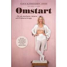 Karin björkegren jones Omstart – för en starkare, renare och friskare kropp (E-bok, 2019)