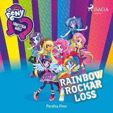 Rockar Equestria Girls - Rainbow rockar loss (Lydbog, MP3, 2020)