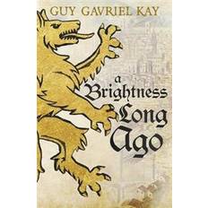 Ago A Brightness Long Ago (Häftad, 2020)