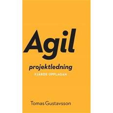 Projektledning Agil projektledning (E-bok, 2020)