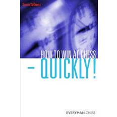 How to Win at Chess - Quickly! (Paperback, 2010)