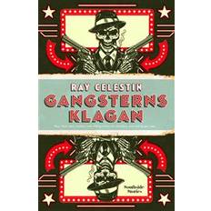 Gangsterns klagan (Häftad)