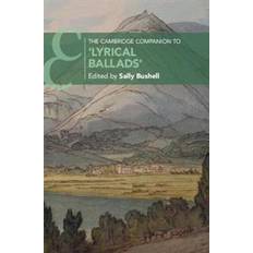 Lyrical ballads The Cambridge Companion to 'Lyrical Ballads' (Indbundet, 2020)