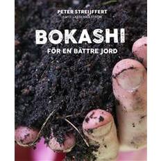 Bokashi Bokashi – för en bättre jord (E-bok, 2019)