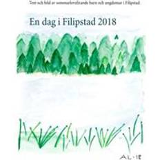 En dag i Filipstad 2018: En dag i Filipstad 2018 (Hæftet)