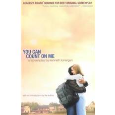 Count on me You Can Count on Me: A Screenplay (Häftad, 2002)