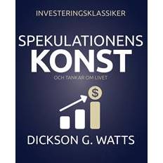 Ekonomi & Ledarskap - Svenska E-böcker Spekulationens konst (E-bok, 2017)