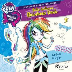 Rainbow dash pony My Little Pony - Equestria Girls - Pallo hallussa, Rainbow Dash (Ljudbok, MP3, 2020)