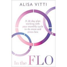 Salud, Familia y Estilo de Vida Libros In the FLO (Paperback, 2020)