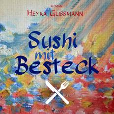 Hörbücher Sushi mit Besteck (Hörbuch, MP3, 2020)