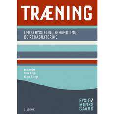 Træning Træning - i forebyggelse, behandling og rehabilitering (Häftad, 2020)