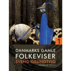 Kunst & Fotografier E-bøger Danmarks gamle folkeviser. Bind 1 (E-bog, 2020)