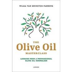 Olive oil The Olive Oil Masterclass: (Hardcover, 2019)