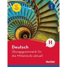 Deutsch - Übungsgrammatik für die Mittelstufe - aktuell (Paperback)