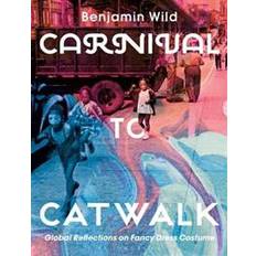 Catwalk bog Carnival to Catwalk (Hæftet, 2020)