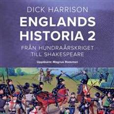 Historia & Arkeologi Ljudböcker Englands historia, 2. Från hundraårskriget till Shakespeare (Ljudbok, MP3, 2020)