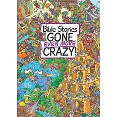 Bible Stories Gone Even More Crazy! (Hardcover, 2018)