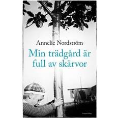 Min trädgård Min trädgård är full av skärvor (Inbunden)