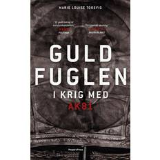 Guldfuglen: I krig med AK81 (Hæftet, 2020)