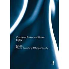 Manette Corporate Power and Human Rights (Hæftet, 2019)