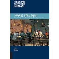 Drawing tablet The Urban Sketching Handbook: Drawing with a Tablet (Hæftet, 2020)