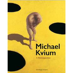 Kvium Michael Kvium: A Retrospective (Inbunden, 2020)