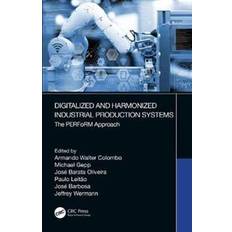 Harmonized Digitalized and Harmonized Industrial Production Systems (Hardcover, 2019)