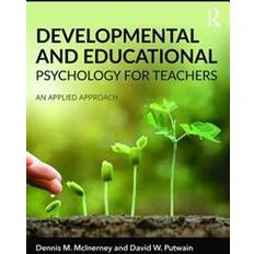 Developmental and Educational Psychology for Teachers (Paperback, 2016)