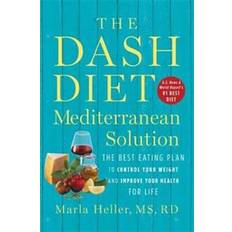 Medicine & Nursing Books The DASH Diet Mediterranean Solution (Hardcover, 2018)