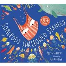 Somebody Swallowed Stanley (Paperback, 2019)
