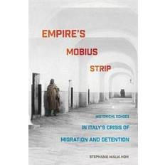 Empire's Mobius Strip (Paperback, 2019)