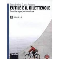 L'utile e il dilettevole 2 (Paperback)