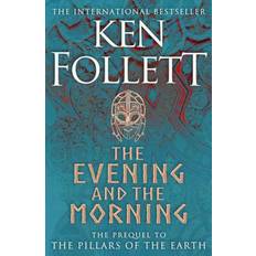 Ken follett The Evening and the Morning (Inbunden, 2020)