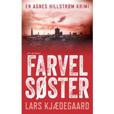 Farvel søster: Agnes Hillstrøm 3 (Hæftet, 2020)