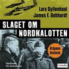 Historia & Arkeologi Ljudböcker Slaget om Nordkalotten (Ljudbok, MP3, 2020)