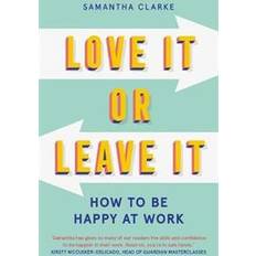 Love It Or Leave It (Häftad, 2020)