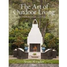 Outdoor living The Art of Outdoor Living (Inbunden, 2019)