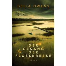 Der Gesang der Flusskrebse (Inbunden)