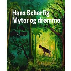 Rygg Hans Scherfig. Myter og Drømme (Hæftet, 2020)